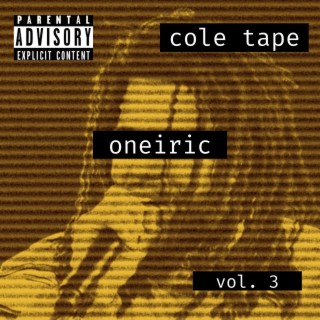 Cole Tape, Vol. 3
