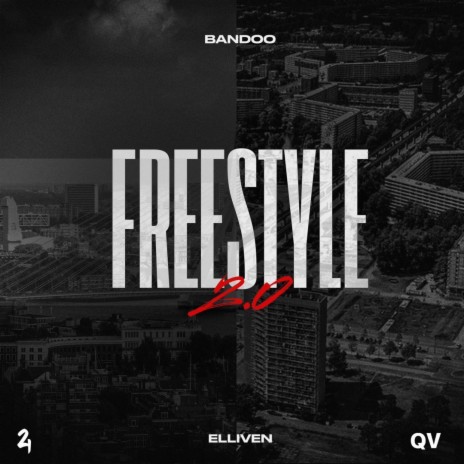 #FREESTYLE 2.0 ft. Elliven | Boomplay Music