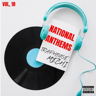 NATIONAL ANTHEM VOL,18