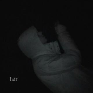 lair lyrics | Boomplay Music