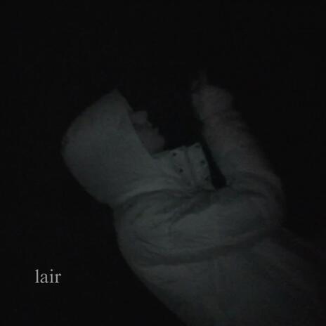 lair | Boomplay Music