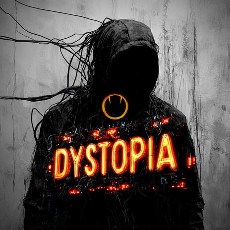 DYSTOPIA | Boomplay Music