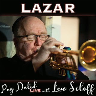 Pey Dalid Live with Lew Soloff