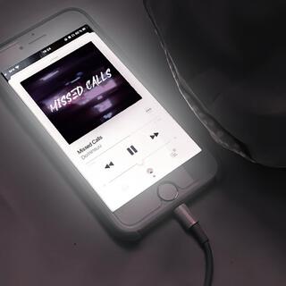 Missed Calls lyrics | Boomplay Music