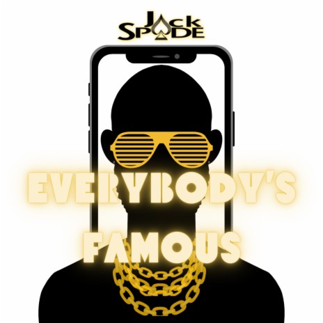 Everybody's Famous | Boomplay Music