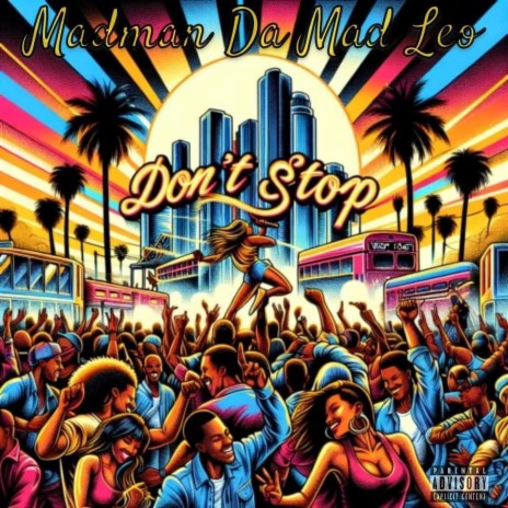 DON'T STOP | Boomplay Music