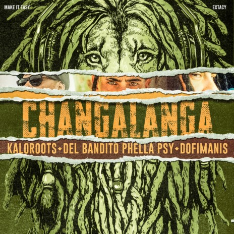 Changalanga ft. Phella Psy & Dofimanis | Boomplay Music