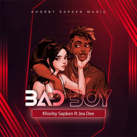 Bad Boy ft. Jea Dee | Boomplay Music