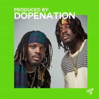 Produced By: DopeNation