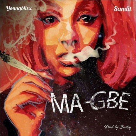 Magbe ft. Samlit | Boomplay Music