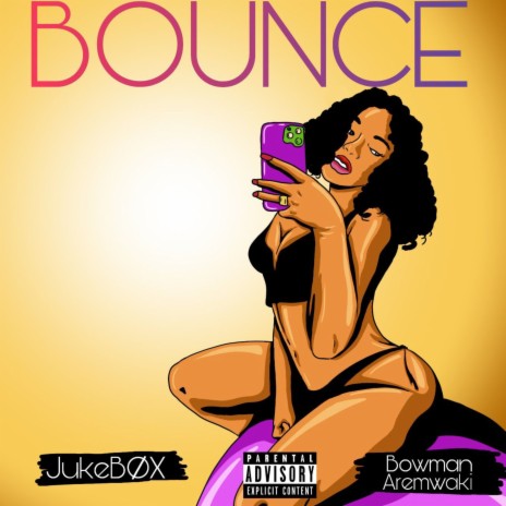 BOUNCE ft. Bowman Aremwaki | Boomplay Music