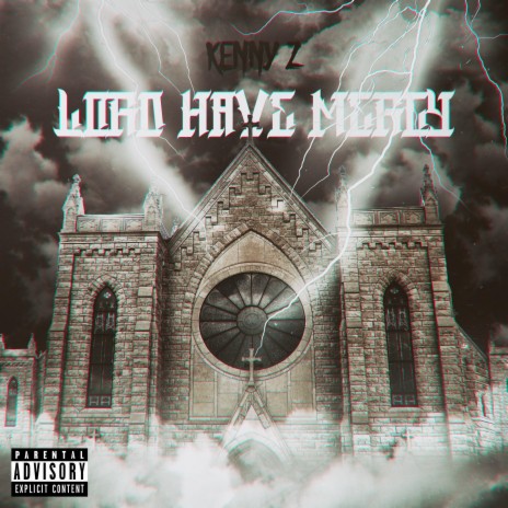 Lord Have Mercy | Boomplay Music