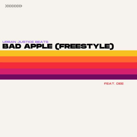 Bad Apple (Freestyle) ft. Dee | Boomplay Music