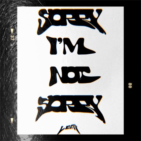 Sorry i'm not sorry | Boomplay Music