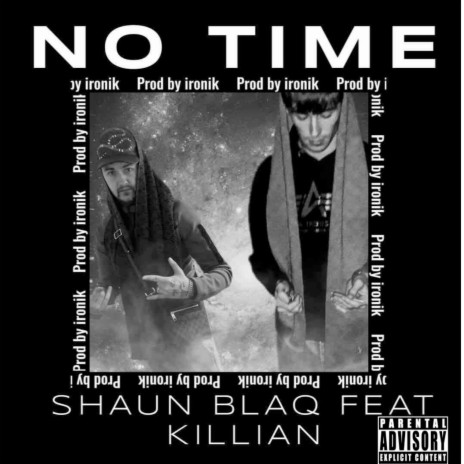 No Time ft. Killian | Boomplay Music