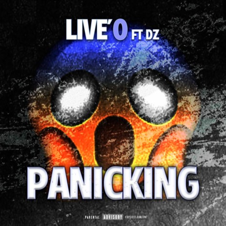 Panicking ft. Live'O & DZ | Boomplay Music