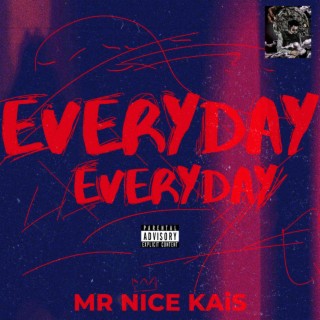 EVERYDAY EVERYDAY ft. KeY lyrics | Boomplay Music