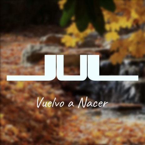 Vuelvo a Nacer | Boomplay Music