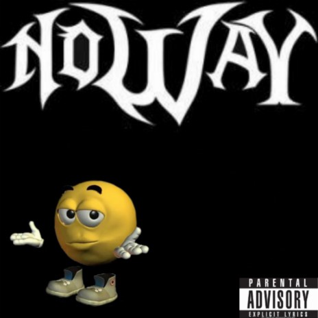 No Way ft. Marley B