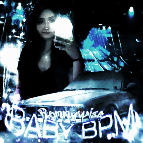 Baby Bpm (Slowed + Reverb)