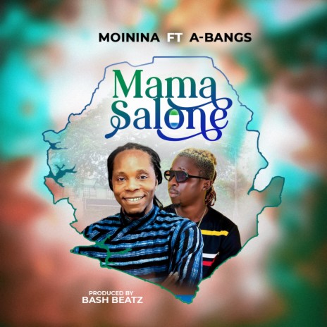 Mama Salone ft. A Bangs | Boomplay Music