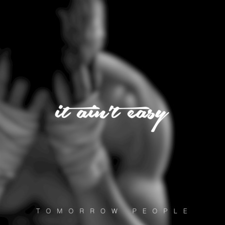 It Ain't Easy | Boomplay Music