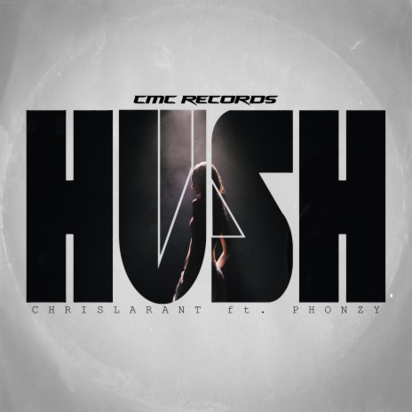 HUSH ft. PHONZY | Boomplay Music