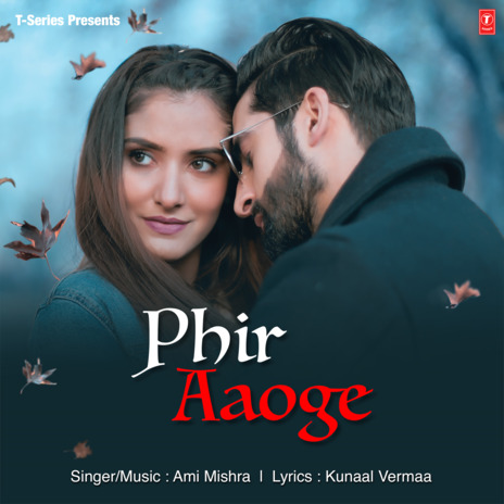 Phir Aaoge | Boomplay Music