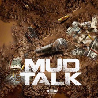 MUD TALK