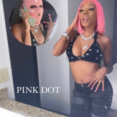 Pink Dot | Boomplay Music