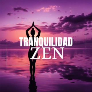 Tranquilidad Zen: Sonidos New Age para el Yoga Perfecto