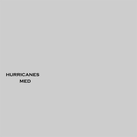Hurricanes | Boomplay Music
