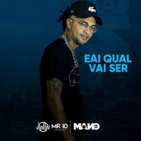 Eai Qual vai ser ft. MC XAVIER DO CDR