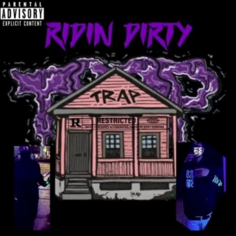 Ridin Dirty ft. 4infxntLazie3 | Boomplay Music