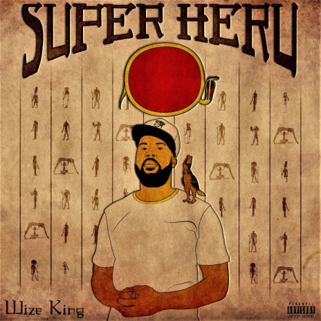 Super Heru ft. Wize King