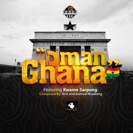 Oman Ghana ft. Kwame Mensah-Sarpong | Boomplay Music