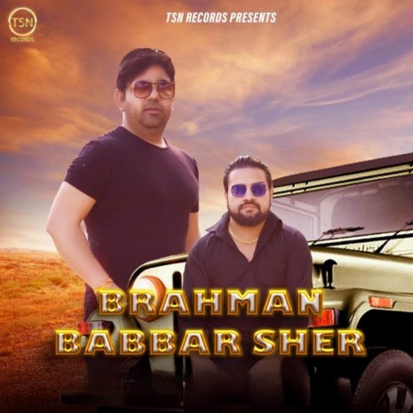 Brahman Babbar Sher | Boomplay Music