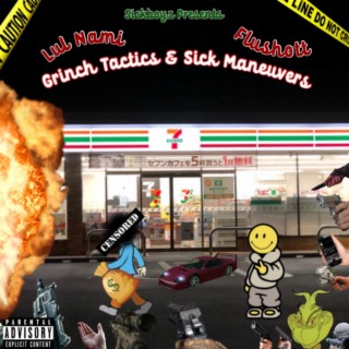 Grinch Tactics & Sick Manevuers