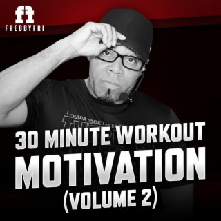 30 Minute Workout Motivation, Vol. 2