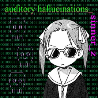 auditory hallucinations