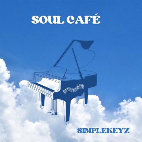 Soul Cafe | Boomplay Music