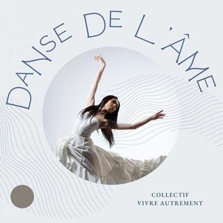 Danse de l'âme