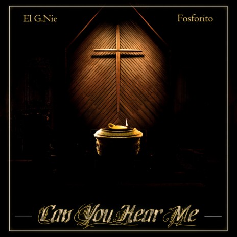 Can You Hear Me ft. Louis Fosforito Garcia | Boomplay Music