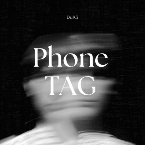 Phone Tag | Boomplay Music