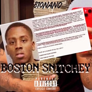 BOSTON SNITCHEY