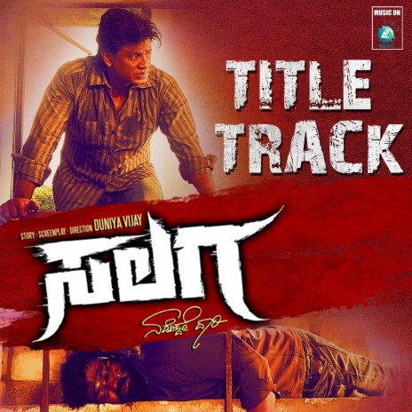 Salaga (Title Track) (From Salaga) ft. Charan Raj, Sharath & Sanjith Hegde | Boomplay Music