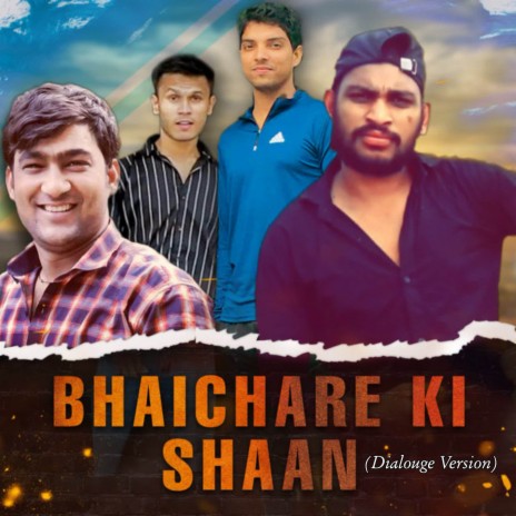 Bhaichare Ki Shaan (Dialouge Version) ft. Mahesh Kumar & Vickey kashyap | Boomplay Music