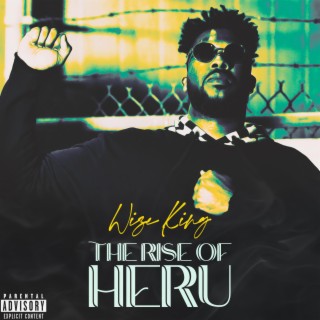 The Rise of Heru