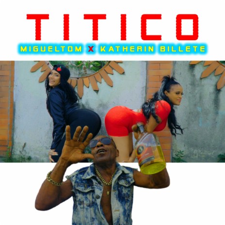 Titico ft. Katherin Billete