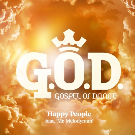 Happy People (feat. Mr. Melodyman)